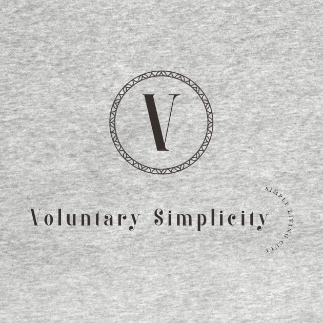 Voluntary Simplicity by Poggeaux